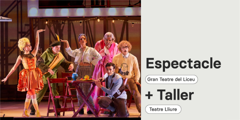 Espectacle La cuina de Rossini al Gran Teatre del Liceu i taller al Teatre Lliure