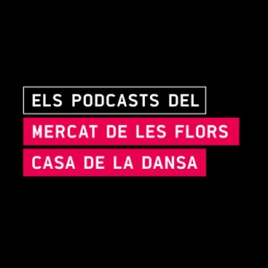 Recurs amb el podcast del Mercat de les Flors